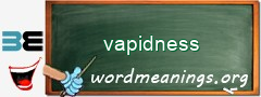 WordMeaning blackboard for vapidness